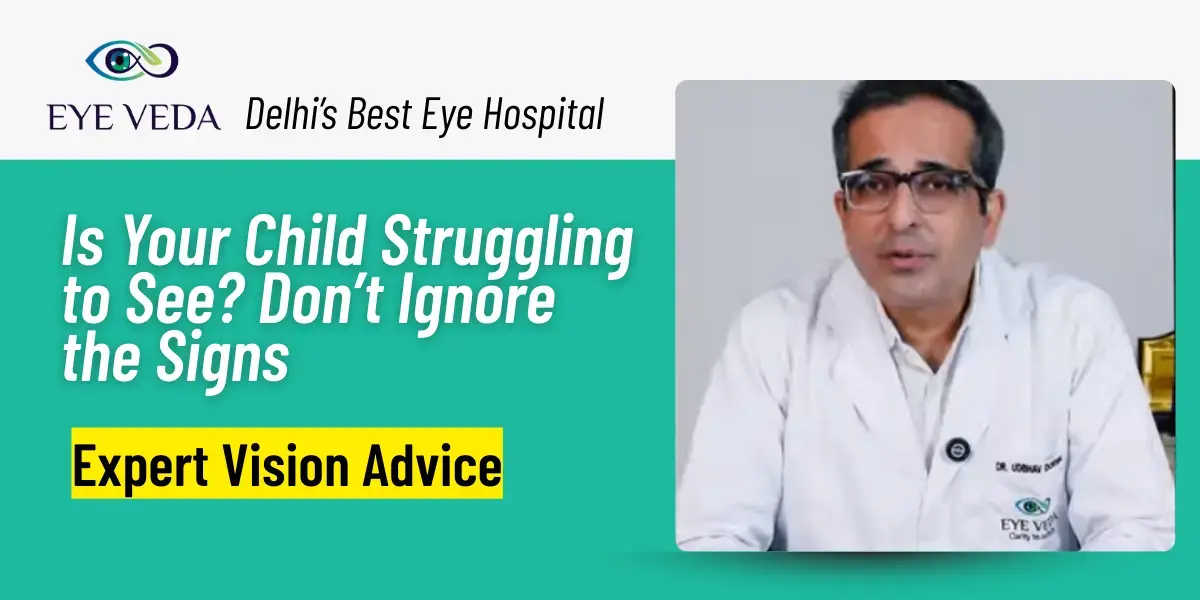 Why Children Often Don’t Tell You About Vision Problems