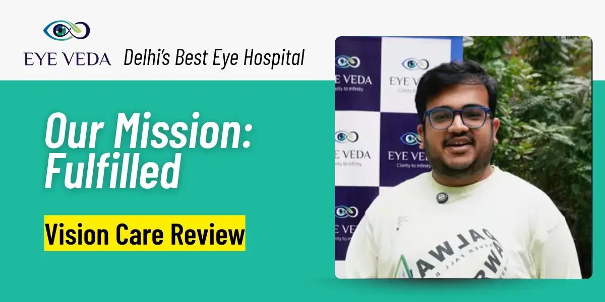 Your Vision, Our Mission in Action: A Experience from Our Eye Veda Camp