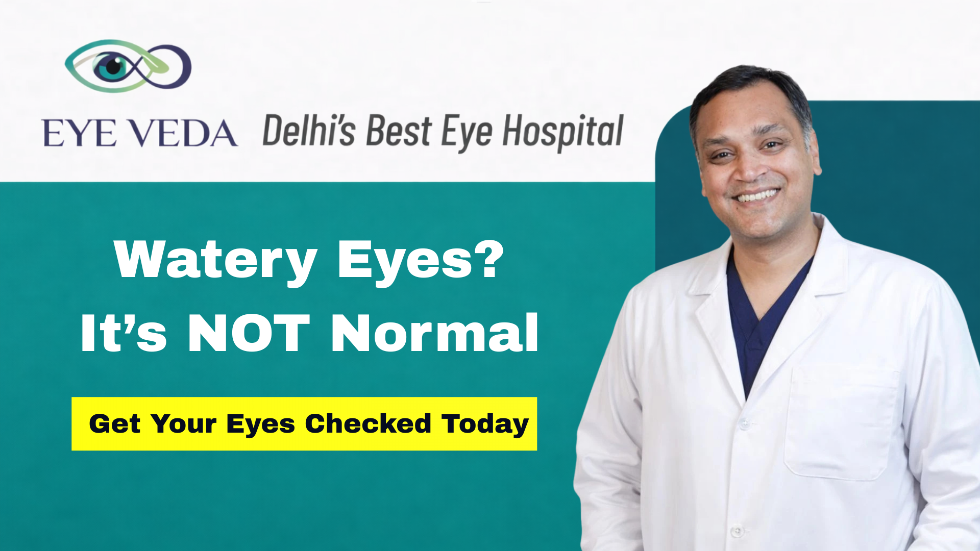 Watery eyes and irritation caused by tear duct blockage with call to consult an eye specialist at Eye Veda Delhi